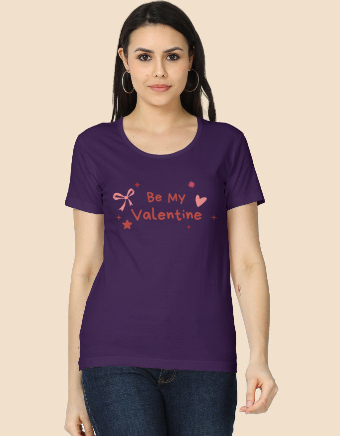 Be my Valentine Graphic Printed T-shirts for Women - Mannash Boutique