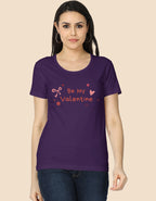 Be my Valentine Graphic Printed T-shirts for Women - Mannash Boutique