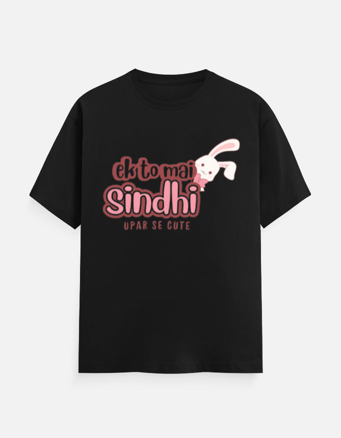 Ek To Mai Sindhi Upar Se Cute Graphic Printed T-shirt for Women - Mannash Boutique