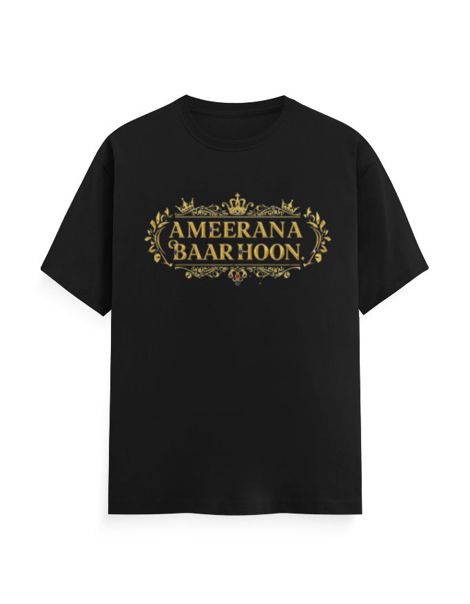Sindhi "Ameerana baar hoon" Printed T-Shirt - Mannash Boutique