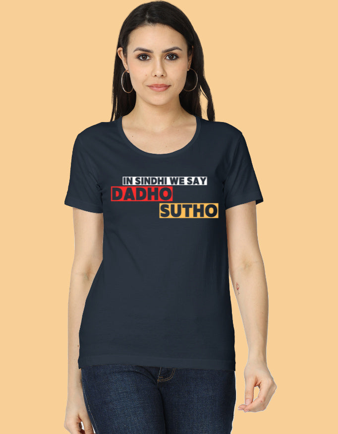 Dadho Sutho Sindhi Printed T-shirt for Women - Mannash Boutique