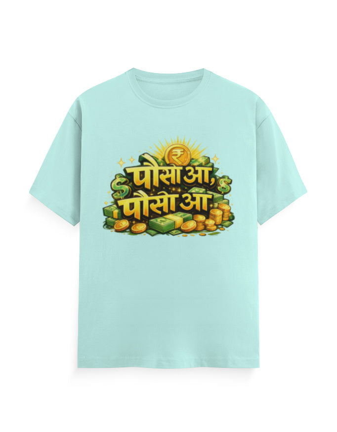 Sindhi "Paiso Aa, Paiso Aa" Printed T-shirt - Mannash Boutique