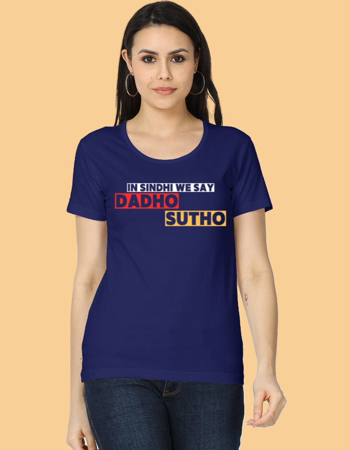 Dadho Sutho Sindhi Printed T-shirt for Women - Mannash Boutique